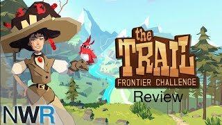 The Trail Frontier Challenge Review