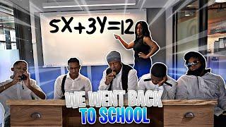 WE WENT BACK TO SCHOOL