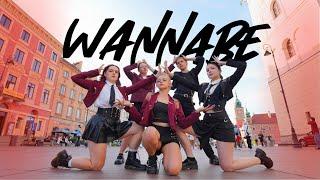 KPOP IN PUBLIC  ONE TAKE ITZY 있지 - WANNABE Dance Cover by Dreamday Crew