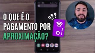 O QUE É E COMO FUNCIONA O PAGAMENTO POR APROXIMAÇÃO?