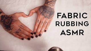 Fabric Rubbing & Guided Relaxation ASMR