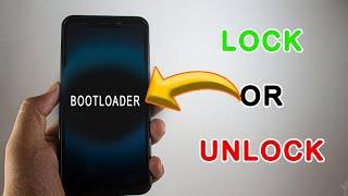 LOCK AND UNLOCK BOOTLOADER OF ANY ANDROID PHONE IN JUST 10 SECONDS 