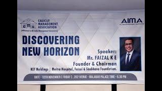 CMA speaker Talk Series  Er. Faizal. K E 12th Nov 2021  Topic - Discovering New Horizon