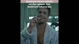 Astımım var diyen kıza deodorant sokunca ben