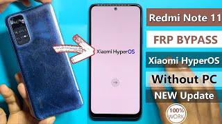 Redmi Note 11 HyperOs Frp BypassUnlock Google Account Lock Without PC - No Activity Launcher 2024