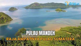 Pulau Mandeh Wisata Eksotis Pesisir Selatan yang Dijuluki Raja Ampatnya Pulau Sumatera