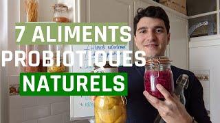 7 Aliments Naturellement Riches en Probiotiques