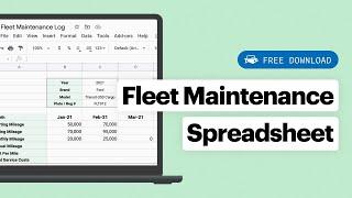 Creating a Fleet Maintenance Spreadsheet w Free Template  Fleet Management Tools