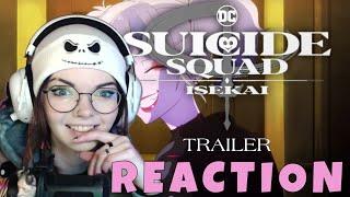 Suicide Squad Isekai  Trailer 2  REACTION