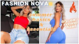 SUMMER BASICS & ESSENTIALS HAUL  FASHION NOVA ️