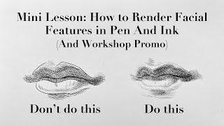 Mini Lesson How To Render Facial Features In Pen And Ink