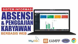 Sistem Informasi Absensi & Penggajian Karyawan Berbasis Web