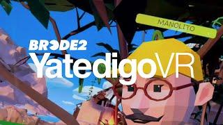YatedigoVR - BRCDE2