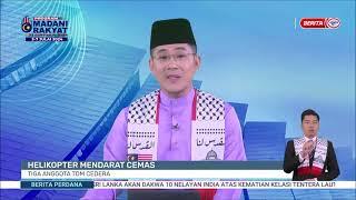 28 JUN 2024 - BERITA PERDANA - HELIKOPTER MENDARAT CEMAS TIGA ANGGOTA TDM CEDERA