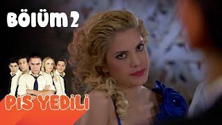 Pis Yedili 2. Bölüm  FULL HD YENİ