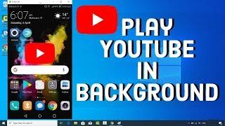 How to Play YouTube Videos in Background on Android and iOS No Additional App