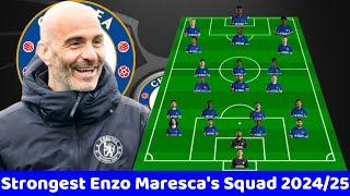 DONE DEALS CHELSEA POTENTIAL SQUAD DEPTH WITH TRANSFER  TARGETS SUMMER 202425 UNDER ENZO MARESCA