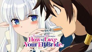 Mmm...Warm Soup  An Archdemon’s Dilemma How to Love Your Elf Bride