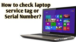 How to check laptop serial number  How to find Service tag number of your Laptop