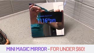 Mini Magic Mirror Under $60