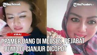 Pejabat BUMD di Cianjur yang Flexing Duit Berakhir Dicopot dari Jabatannya