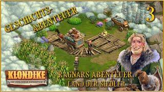  Klondike The Lost Expedition Geschichtsabenteuer Ragnars Abenteuer 3 Lets Play