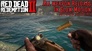 Red Dead Redemption 2  All Weapons in Slow Motion