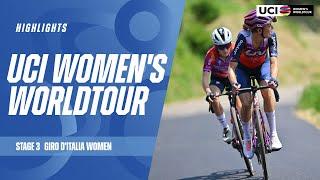 Giro d’Italia Women - Stage 3 Highlights  2024 UCI Womens WorldTour