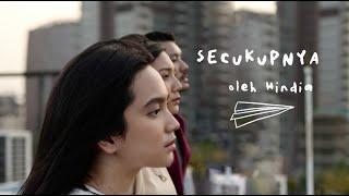 Hindia - Secukupnya Lyric Video - OST. Nanti Kita Cerita Tentang Hari Ini