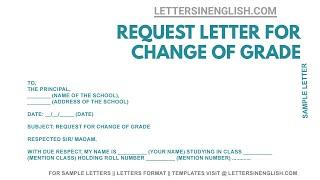 How To Write Letter for Grade Change – Sample Letter of Request for Change of Grade