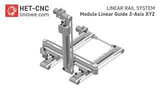 Module Linear Guide 3-Axis XYZ