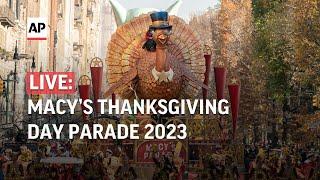 Macys Thanksgiving Day Parade Watch live as balloons and floats line the streets of New York City