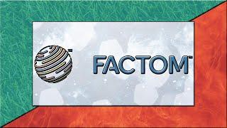 What is Factom FCT - Explained