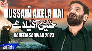 Hussain Akela Hai  Nadeem Sarwar  2023  1445