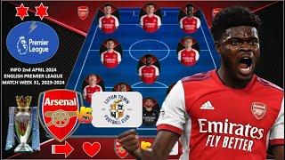 ARSENAL STRONGEST PREDICTED LINEUP  PREMIER LEAGUE WEEK  31 Arsenal vs Luton Town  TRANSFER NEWS