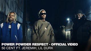 50 Cent ft. Lil Durk Jeremih – “Power Powder Respect”  Official Video