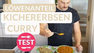 Löwenanteil Kichererbsen Curry - Geschmackstest