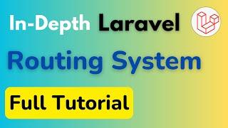 In-Depth Laravel Routing Tutorial for Web Developers  HINDI