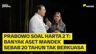 Prabowo di Mata Najwa Soal Harta Rp2 T Umumnya Aset yang Mandek karena Tak Berkuasa  Narasi Daily