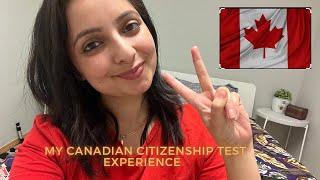 My Canadian Citizenship Test Experience I Overwhelming Situation I How I prepared and Passed I 2023