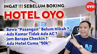 Tips Memilih Hotel OYO Sebelum Booking Hotel Lewat OYO  Checkin Jam Berapa ?