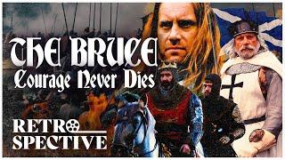 Iconic Historic Drama I The Bruce - Courage Never Dies 1996 I Retrospective