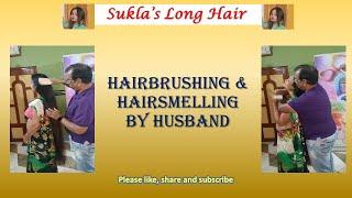 Suklas long hair - Hairbrushing and Hairsmelling by Husband