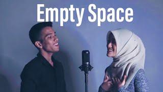 EMPTY SPACE - James Arthur Dalia Farhana & Naim Daniel cover