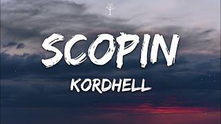 KORDHELL - SCOPIN Lyrics