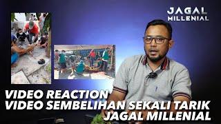 VIDEO REACTION   VIDEO SEMBELIHAN SEKALI TARIK ALA MAS SAMSUL  JAGAL MILLENIAL