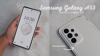 Samsung A53 Awesome White Unboxing + camera test 🫧