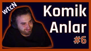 wtcN Komik Anlar #6  wtcN funny moments  twitch komik anlar