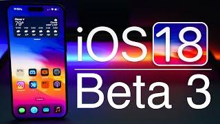 iOS 18 Beta 3 is Out - Whats New?