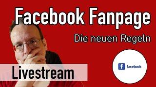 Facebook hat die Livestream Regeln für Fanseite  Fanpage geändert - das musst du wissen